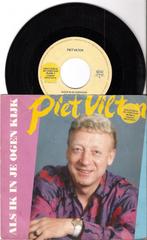 piet vilten - als ik in je ogen kijk, Ophalen of Verzenden