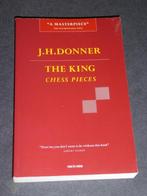 J.H. DONNER - THE KING CHESS PIECES, Non-fictie, Verzenden, Zo goed als nieuw, J.H. DONNER