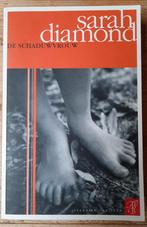 De Schaduwvrouw - Sarah Diamond, Ophalen of Verzenden, Gelezen, Sarah Diamond, Nederland