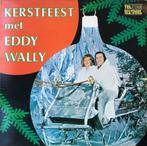 Eddy Wally ‎– Kerstfeest Met Eddy Wally lp, Cd's en Dvd's, Levenslied of Smartlap, Gebruikt, Ophalen of Verzenden, 12 inch