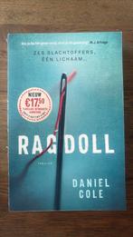 Daniel Cole - Ragdoll, Ophalen of Verzenden, Zo goed als nieuw, Nederland, Daniel Cole