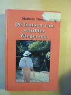M. Breuer - De fratsen van schilder Wiegersma, Ophalen of Verzenden, Gelezen