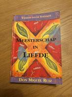 Meesterschap in Liefde - Don Miguel Ruiz, Ophalen of Verzenden, Gelezen, Spiritualiteit algemeen, Achtergrond en Informatie