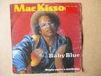 s2814 mac kissoon - baby blue, Cd's en Dvd's, Vinyl Singles, Ophalen, Gebruikt, Overige genres, 7 inch