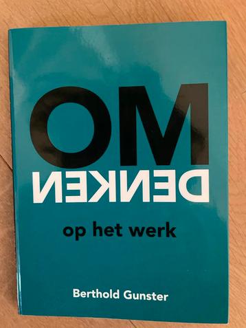 Omdenken op het werk - Berthold Gunster beschikbaar voor biedingen
