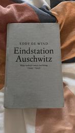 Eddy de Wind - Eindstation Auschwitz, Ophalen of Verzenden, Tweede Wereldoorlog, Gelezen, Overige onderwerpen