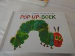 Rupsje nooit genoeg Pop-up boek, Boeken, Ophalen of Verzenden, Zo goed als nieuw