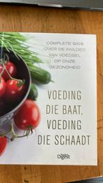 Voeding die schaadt, voeding die baat, Ophalen of Verzenden, Zo goed als nieuw