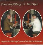 OrgelCD: Frans van Tilburg en Bert Kruis - Grote Kerk Gorinc, Ophalen of Verzenden, Zo goed als nieuw, Koren of Klassiek