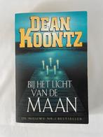 Dean Koontz – Bij het licht van de maan, Ophalen of Verzenden, Zo goed als nieuw, Dean Koontz