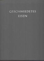 Geschmiedetes Eisen, Boeken, Techniek, Gelezen, Metaaltechniek, Ophalen of Verzenden, Fritz Kühn