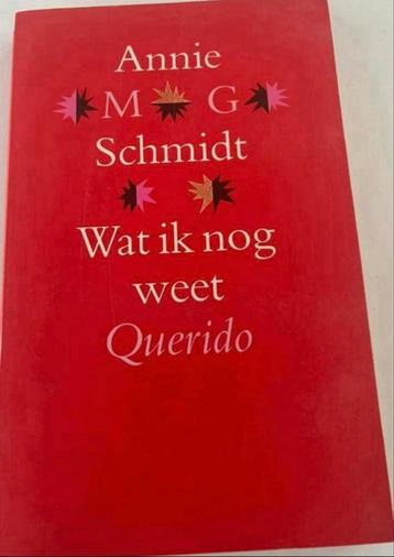 ANNIE M.G. SCHMIDT WAT IK NOG WEET QUERIDO beschikbaar voor biedingen