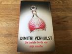 De laatste liefde van mijn moeder - Dimitri Verhulst, Ophalen of Verzenden, Zo goed als nieuw, Dimitri Verhulst, Nederland