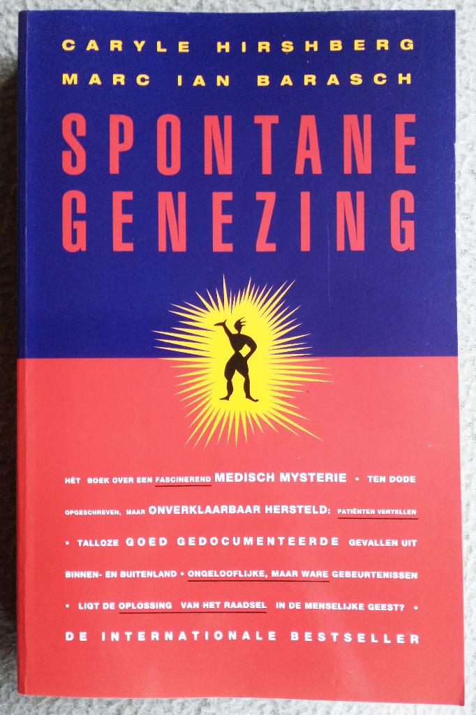 Spontane genezing, Verzenden, Gelezen, Caryle Hirshberg