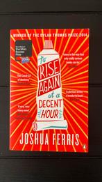 To Rise Again at a Decent Hour - Joshua Ferris, Ophalen of Verzenden, Gelezen, Europa overig