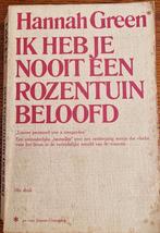 Hannah Green: Ik heb je nooit een rozentuin beloofd., Boeken, Ophalen of Verzenden, Gelezen, Klinische psychologie, Hannah Green
