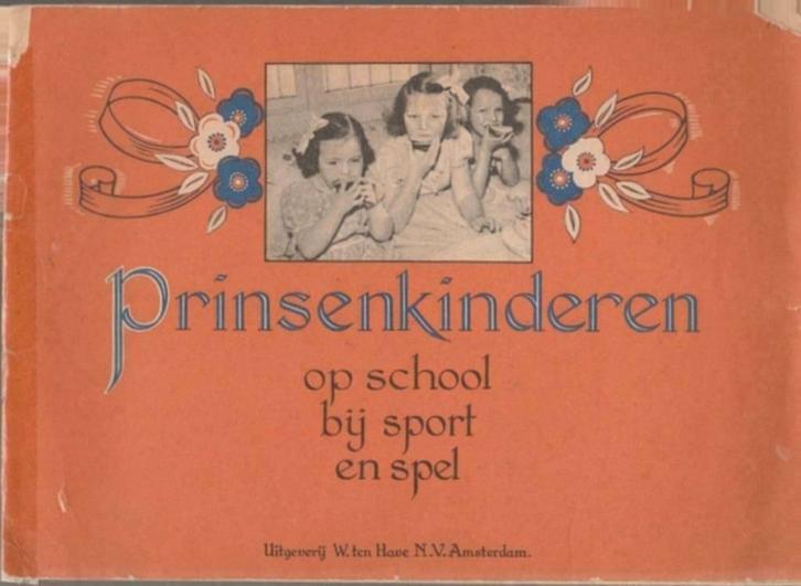 Prinsenkinderen op school, bij sport en spel, uit 1947, Verzamelen, Koninklijk Huis en Royalty, Gebruikt, Tijdschrift of Boek