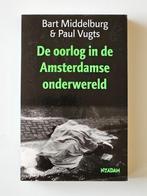 Bart Middelburg & Paul Vugts De oorlog in de Amsterdamse ond, Boeken, Gelezen, Ophalen of Verzenden