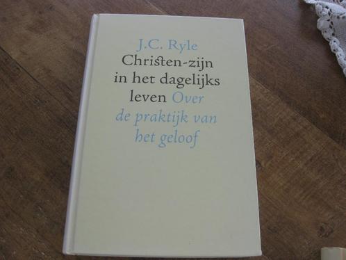 Christen zijn in het dagelijks leven door J.C. Ryle, Boeken, Godsdienst en Theologie, Nieuw, Christendom | Protestants, Ophalen of Verzenden