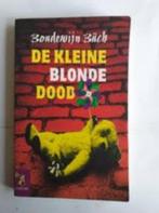 Boudewijn Büch: De kleine blonde dood, Boeken, Boudewijn Büch, Ophalen of Verzenden, Zo goed als nieuw, Nederland
