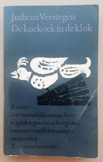 De koekoek in de klok – Judicus Verstegen, Ophalen of Verzenden, Zo goed als nieuw