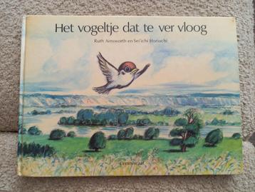 Prentenboek Het vogeltje dat te ver vloog. beschikbaar voor biedingen