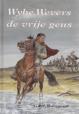 G P P Burggraaf: Complete set van 3 boeken over Wybe Wevers, Ophalen of Verzenden, Zo goed als nieuw, G P P Burggraaf, Fictie