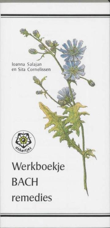 BACH remedies werkboekje - Ioanna Salajan & Sita Cornelissen beschikbaar voor biedingen