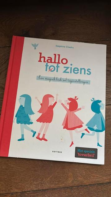 Delphine Chedru - Hallo ; Tot ziens Gottmer beschikbaar voor biedingen