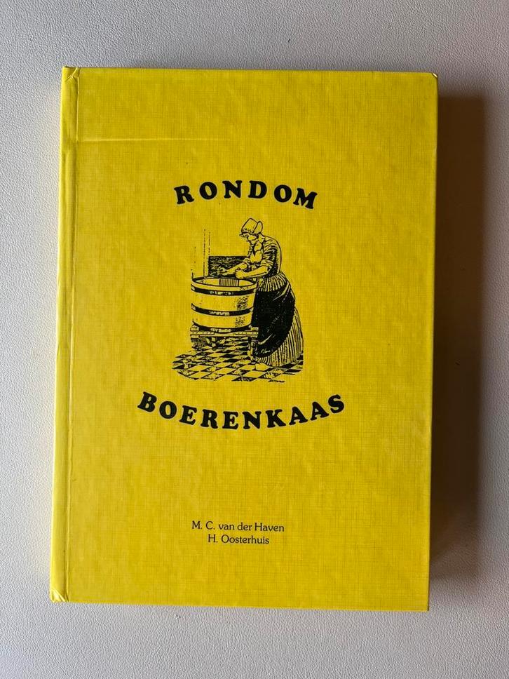 Rondom boerenkaas - M. C. van der Haven & H. Oosterhuis, Boeken, Geschiedenis | Stad en Regio, Zo goed als nieuw, 20e eeuw of later