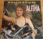Alitha > Wheels on fire, Gebruikt, 7 inch, Single, Ophalen of Verzenden