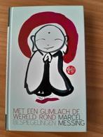 Marcel Messing - Met een glimlach de wereld rond, Ophalen of Verzenden, Zo goed als nieuw, Marcel Messing