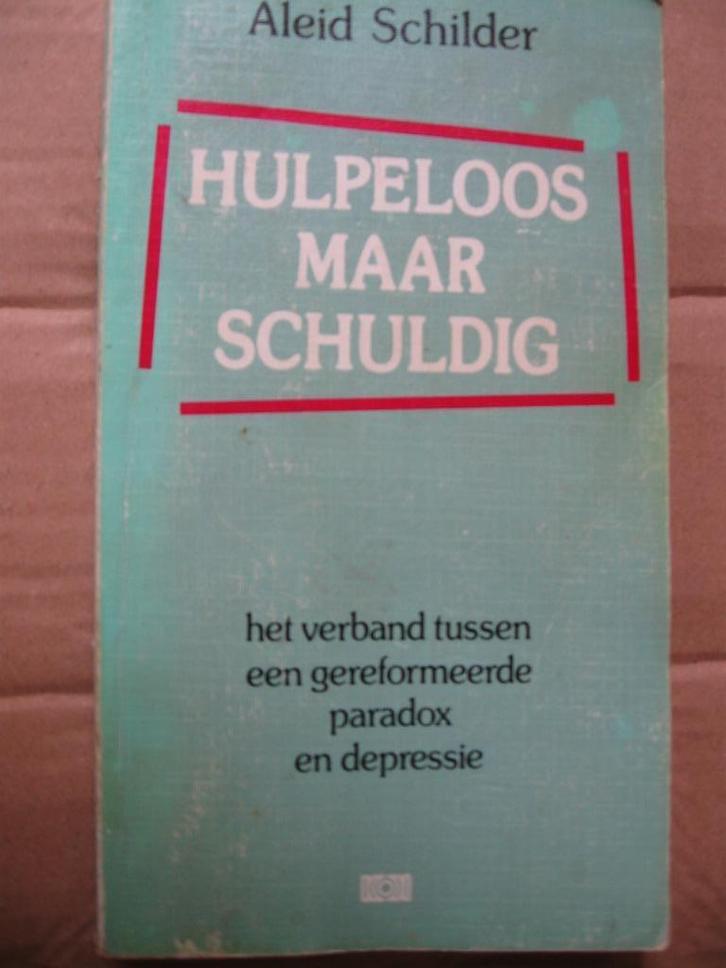 Hulpeloos maar schuldig door Aleid Schilder., Boeken, Godsdienst en Theologie, Gelezen, Christendom | Protestants, Ophalen of Verzenden