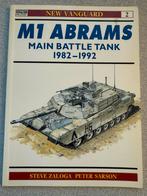 M1 Abrams Main Battle Tank 1982-1992 - Osprey New Vanguard, Steve Zaloga, Ophalen of Verzenden, Zo goed als nieuw, Landmacht