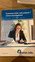 Commerciële Calculaties rekenvaardigheid, Boeken, Schoolboeken, Overige niveaus, Nederlands, Ophalen of Verzenden, Zo goed als nieuw