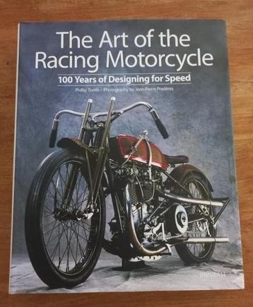 The Art of the Racing Motorcycle:100 Years of Designing..... beschikbaar voor biedingen