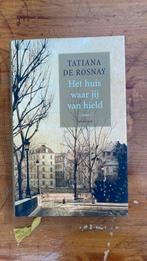 Tatiana de Rosnay - Het huis waar jij van hield, Ophalen of Verzenden, Tatiana de Rosnay, Zo goed als nieuw