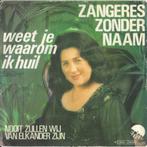 ZANGERES ZONDER NAAM  (Mary Servaes)   1977 TOPPER !! Z117, Ophalen of Verzenden, 7 inch, Single