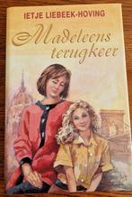 Ietje Liebeek-Hoving - Madeleens terugkeer, Ophalen of Verzenden, Zo goed als nieuw, Ietje Liebeek-Hoving