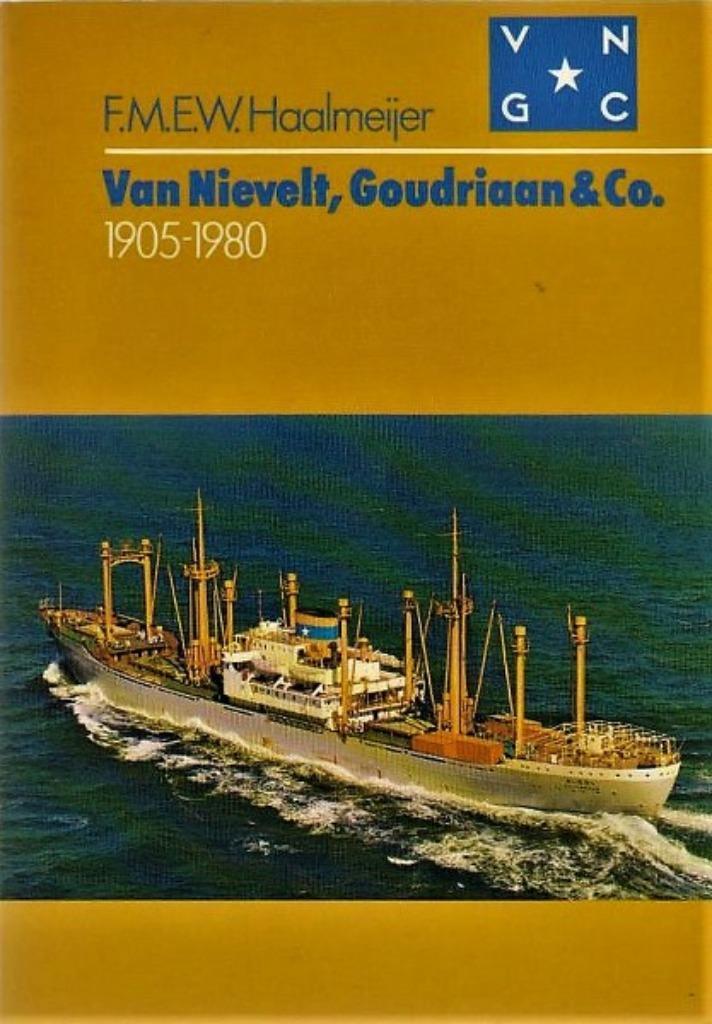 Haalmeijer - Van Nievelt, Goudriaan & Co. 1905-1980, Verzamelen, Scheepvaart, Gebruikt, Boek of Tijdschrift, Ophalen