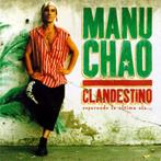 Latin C.D. (1998) : Manu Chao - Clandestino, Gebruikt, Ophalen of Verzenden