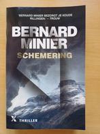 Bernard Minier –   Schemering, Boeken, Ophalen of Verzenden, Zo goed als nieuw, Bernard Minier, Nederland