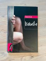 Tessa de Loo - Isabelle, Ophalen of Verzenden, Gelezen, Tessa de Loo
