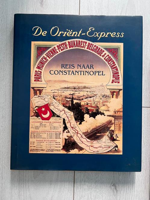 De orient express Reis naar Constantinopel, Boeken, Vervoer en Transport, Zo goed als nieuw, Ophalen of Verzenden