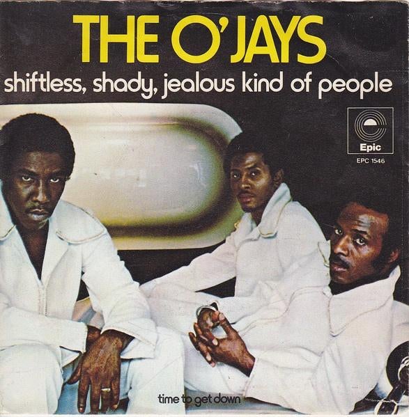 single vinyl O'JAYS–Shiftless, Shady, Jealous Kind Of people, Gebruikt, Verzenden, 7 inch, Single