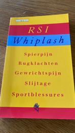 H.K. Luijendijk - RSI, whiplash, Boeken, Ophalen of Verzenden, Zo goed als nieuw, H.K. Luijendijk; R. Oppedijk; B. Bouter
