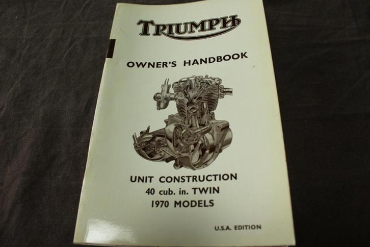 Triumph 650cc unit twins 1970 models owner's handbook T6R, Motoren, Handleidingen en Instructieboekjes, Triumph, Ophalen of Verzenden