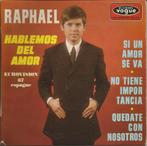 Raphael - Hablemos del amor - EP -   Eurovision '67 -, Verzenden, 7 inch, Pop, EP