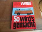 So wird's gemacht vraagbaak Volkswagen Transporter T2b 1.6, Ophalen of Verzenden