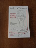 Paul van Tongeren - Leven is een kunst, Boeken, Ophalen of Verzenden, Zo goed als nieuw, Paul van Tongeren